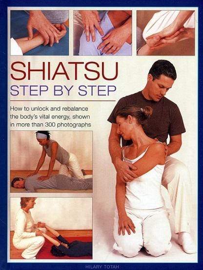 Shiatsu: Step By Step (HB)