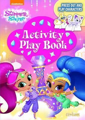Shimmer & Shine Press-Out & Play Activity Book