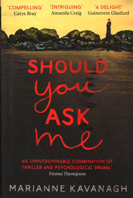 Should You Ask Me