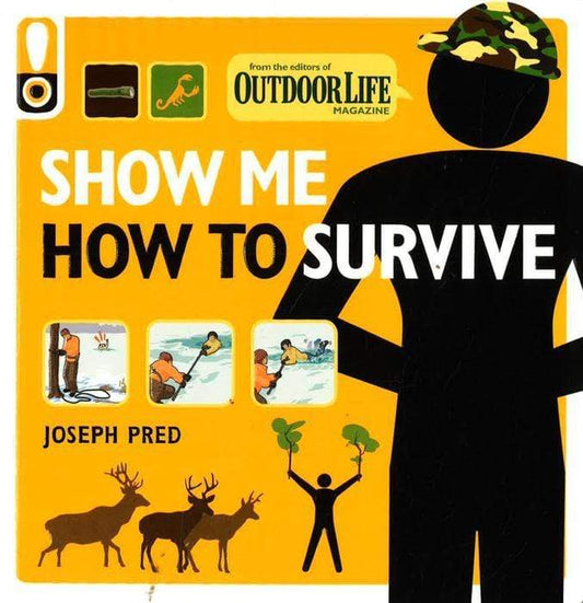 Show Me How To Survive