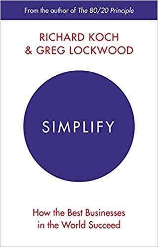 Simplify: How The Best Businessesiin The World Succeed