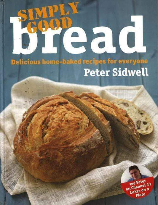 Simply Good Bread (Hb)