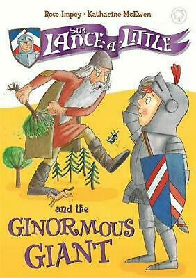 SIR LANCE -A -LITTLE AND THE GINORMOUS GIANT :BOOK 5