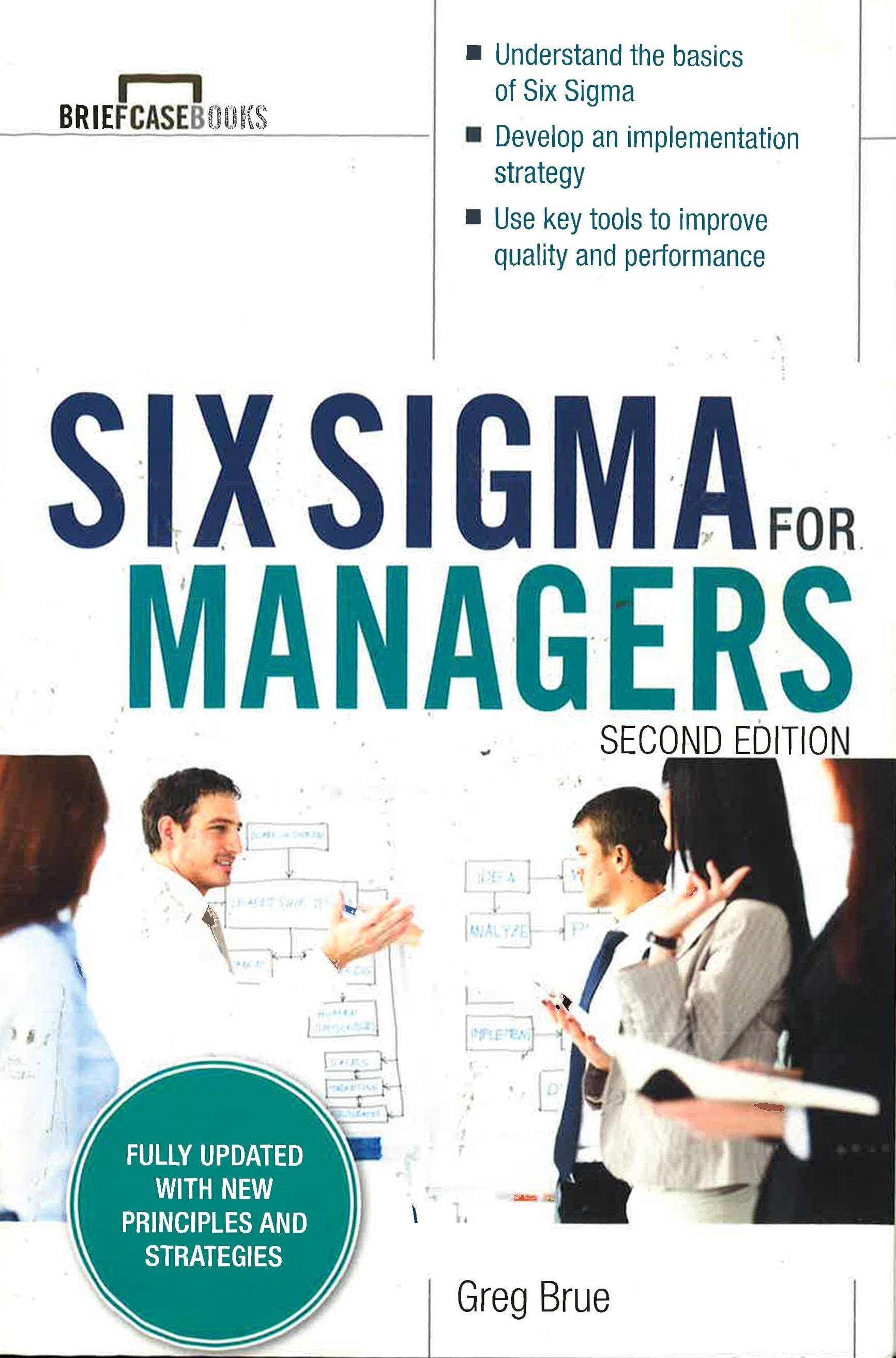 Six Sigma For Managers, Second Edition (Briefcase Books Series) BookXcess