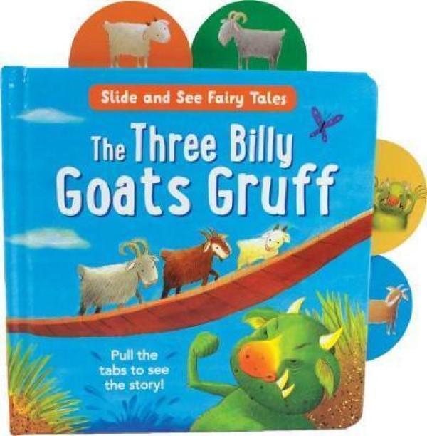 Slide And Seek Fairy Tales: The Three Billy Goats Gruff
