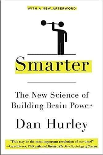 Smarter: The New Science of Building Brain Power