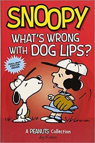 Snoopy: What's Wrong With Dog Lips?