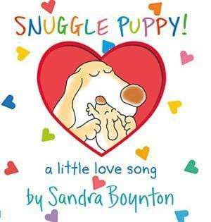 Snuggle Puppy! A Little Love Song