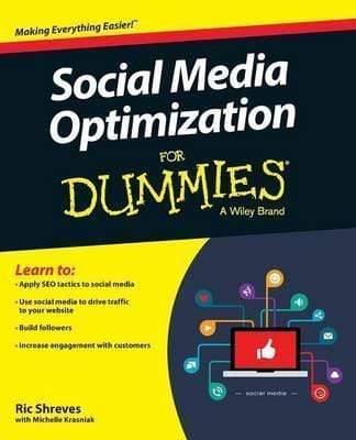 Social Media Optimization For Dummies