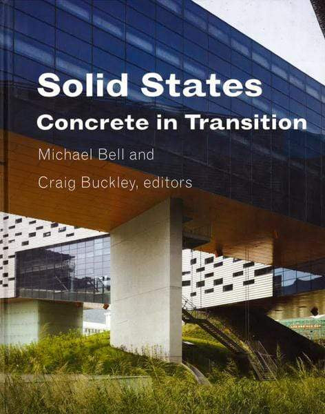 Solid States: Concrete In Transition (Hb)