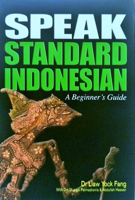 Speak Standard Indonesian