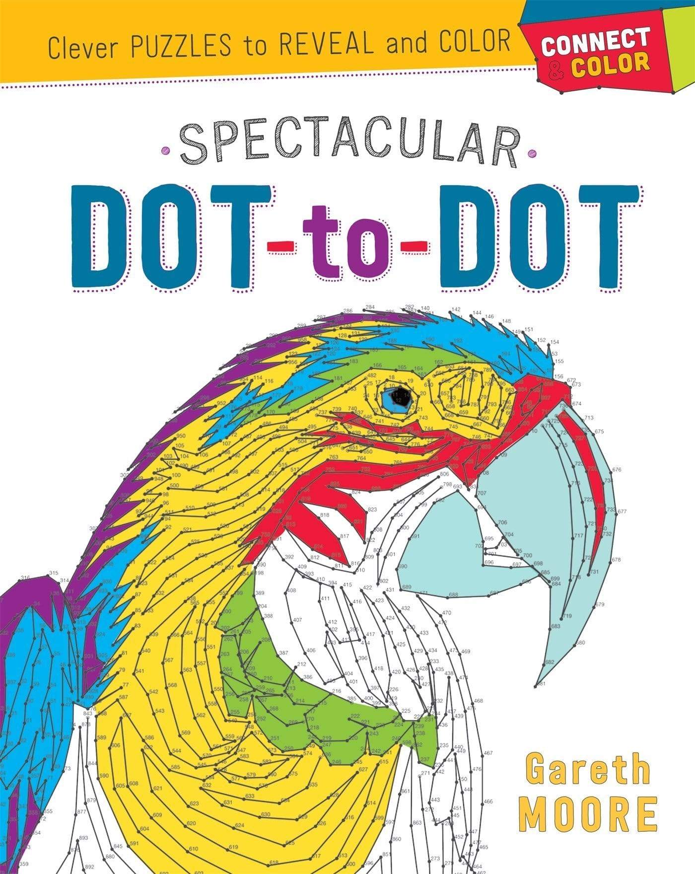 SPECTACULAR DOT-TO-DOT (CONNECT COLOR: CLEVER PUZZLES TO REVEAL AND COLOR)