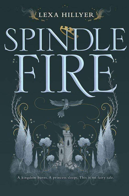 *Spindle Fire