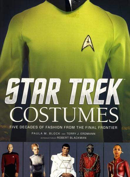 Star Trek: Costumes: Five Decades Of Fashion From The Final Frontier