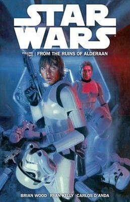 Star Wars: From The Ruins Of Alderaan (Vol 2)