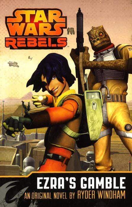 Star Wars Rebels: Ezra's Gamble