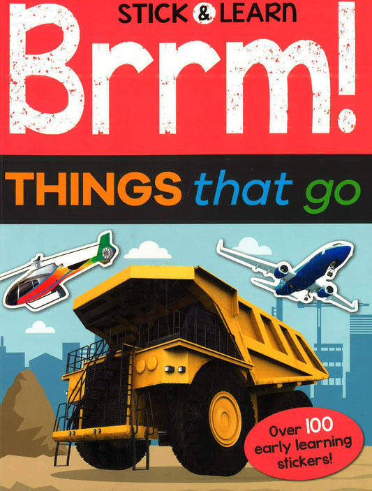 Stick & Learn: Brrm! Things That Go
