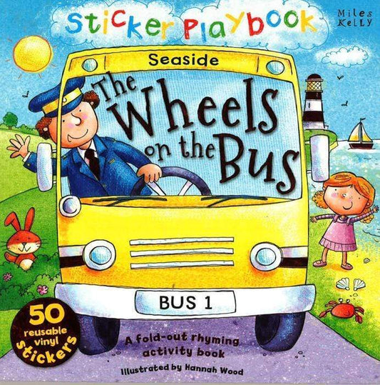 Sticker Playbook: The Wheels On The Bus (A Fold-Out Rhyming Activity Book)