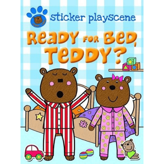 Sticker Playscene Teddy Time: Ready For Bed, Teddy?
