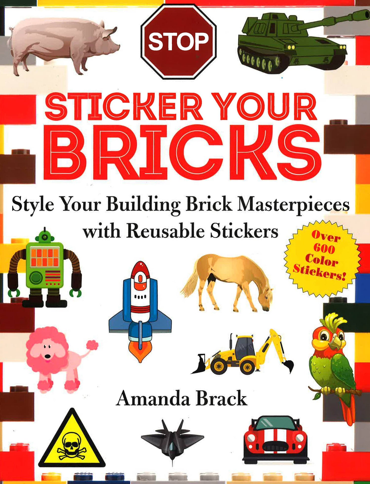 Sticker Your Bricks
