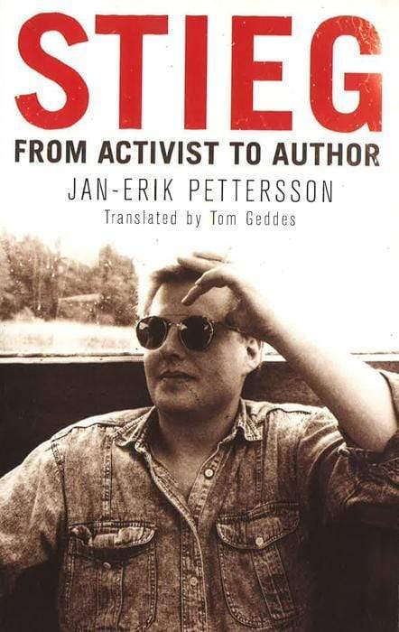 Stieg: From Activist To Author
