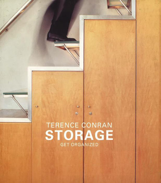 Storage: Get Organized