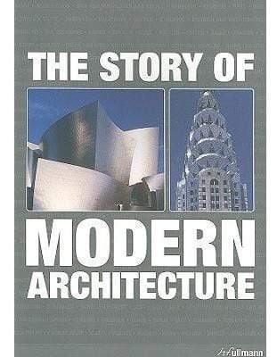 Story Of Modern Architecture