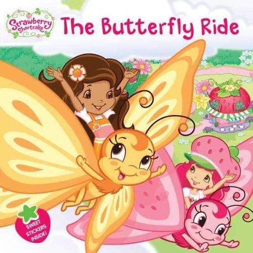 Strawberry Shortcake : The Butterfly Ride