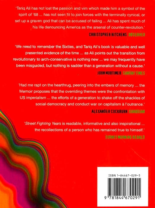 Street Fighting Years: An Autobiography Of The Sixties