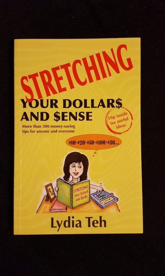 STRETCHING YOUR DOLLARS AND SENSE