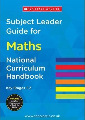 Subject Leader Guide For Maths- Key Stage 1 -3