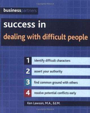 Success In Dealing With Difficult People