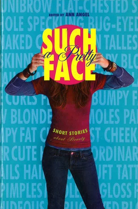 Such A Pretty Face: Short Stories
