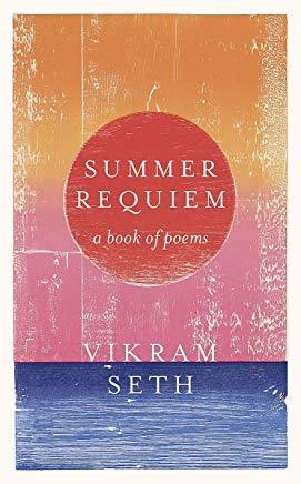 Summer Requiem : A Book of Poems