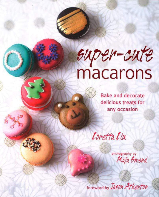Super-Cute Macarons