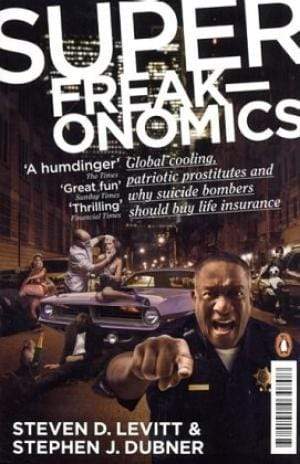 Super Freakonomics