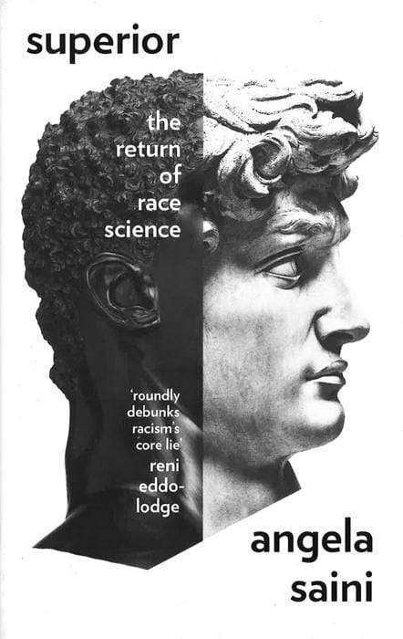 Superior: The Return Of Race Sceience