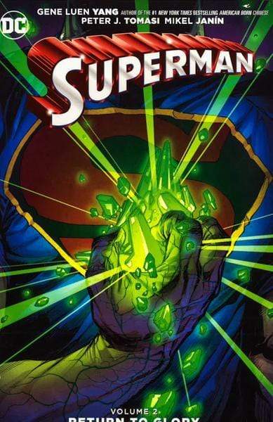 Superman: Volume 2 Return To Glory