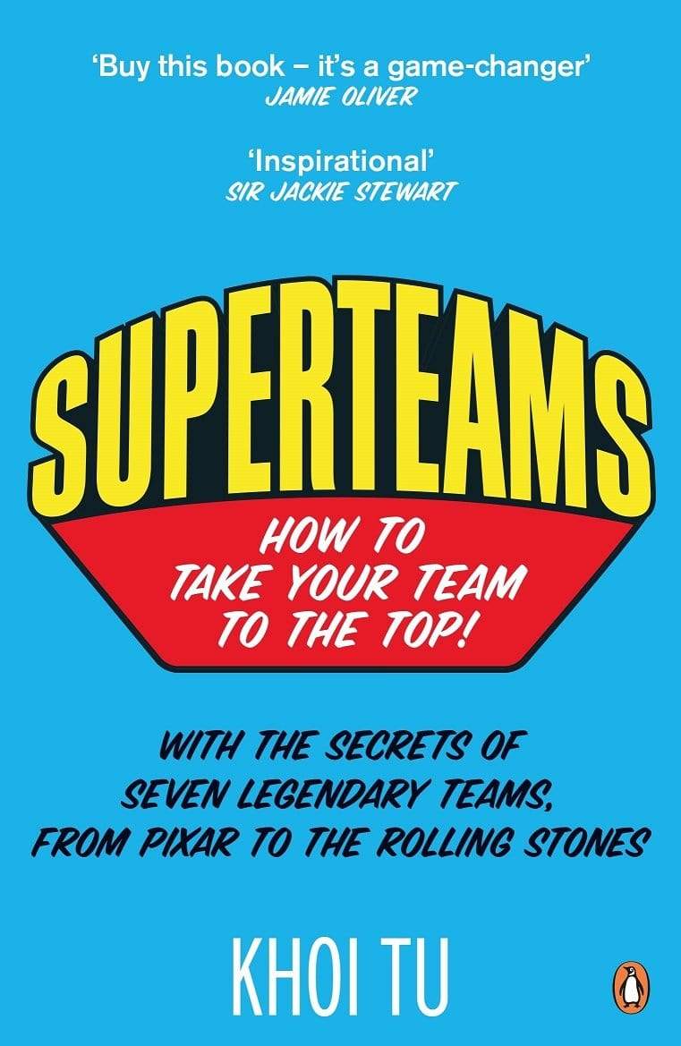 Superteams : How to Take Your Team to the Top!