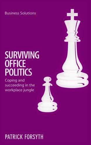 Surviving Office Politics