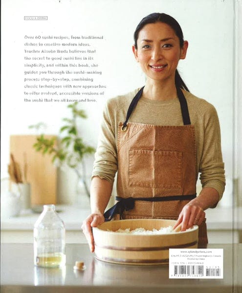 Sushi Made Simple: From Classic Wraps And Rolls To Modern Bowls And Burgers