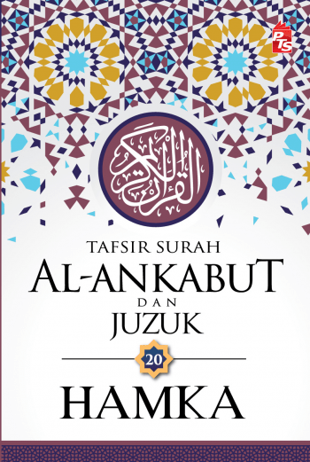 Tafsir Surah Al-Ankabut dan Juzuk 20