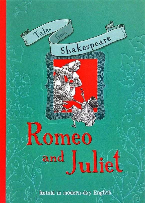 Tales from Shakespeare: Romeo and Juliet (HB)