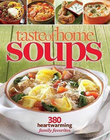 Taste Of Home - Soups