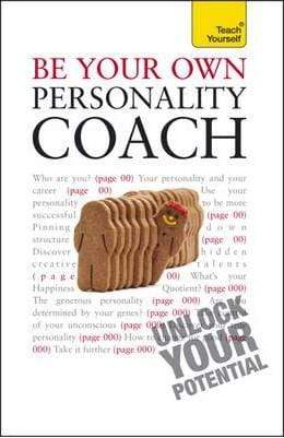 Teach Yourself : Be Your Own Personality Coach