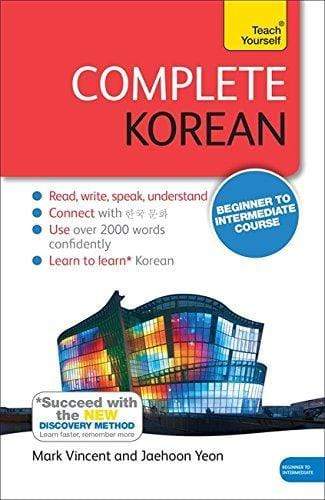 TEACH YOURSELF: COMPLETE KOREAN BEGINNER TO INTERMEDIATE COURSE