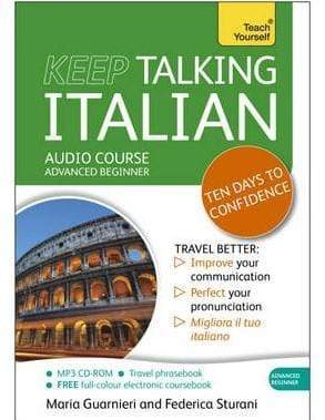 Teach Yourself: Keep Talking Italian Audio Course - Ten Days To Confidence (Cd)