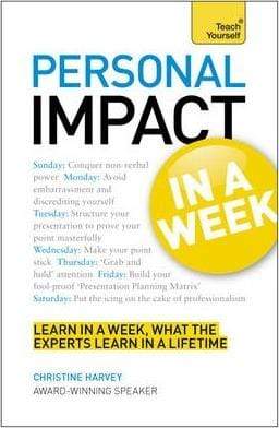 Teach Yourself: Personal Impact in a Week