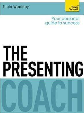Teach Yourself: The Presenting Coach