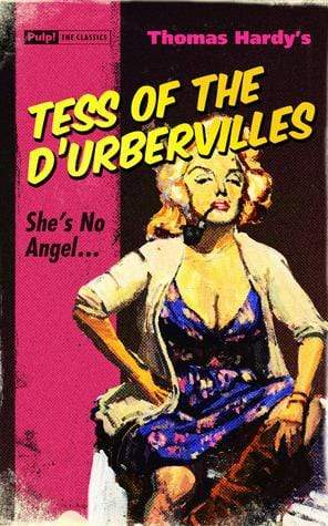 Tess Of The D'Urbervilles